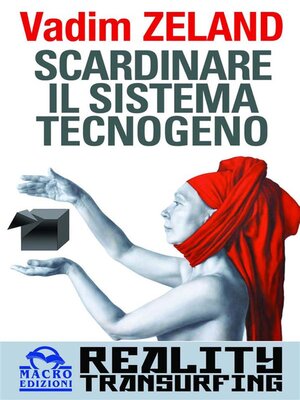 cover image of Scardinare il sistema tecnogeno